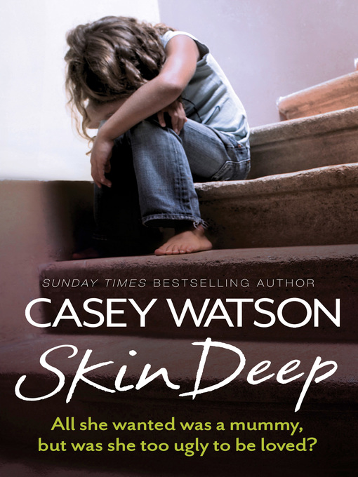 Title details for Skin Deep by Casey Watson - Wait list